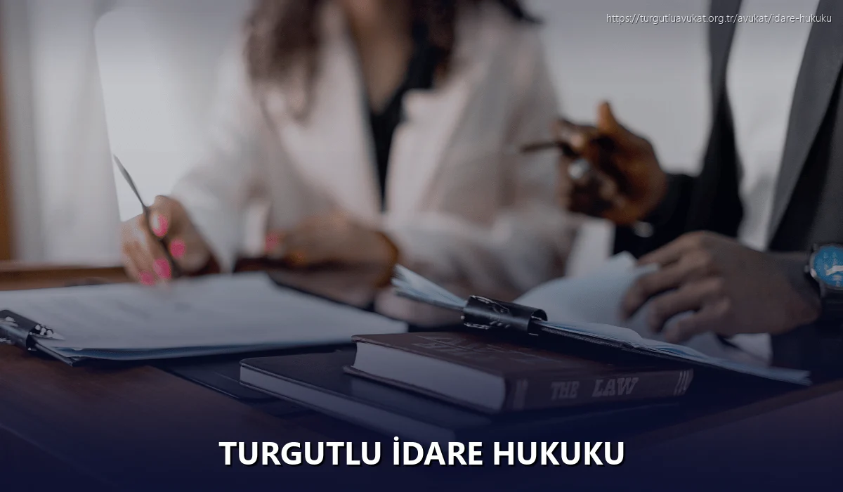 Turgutlu İdare Hukuku