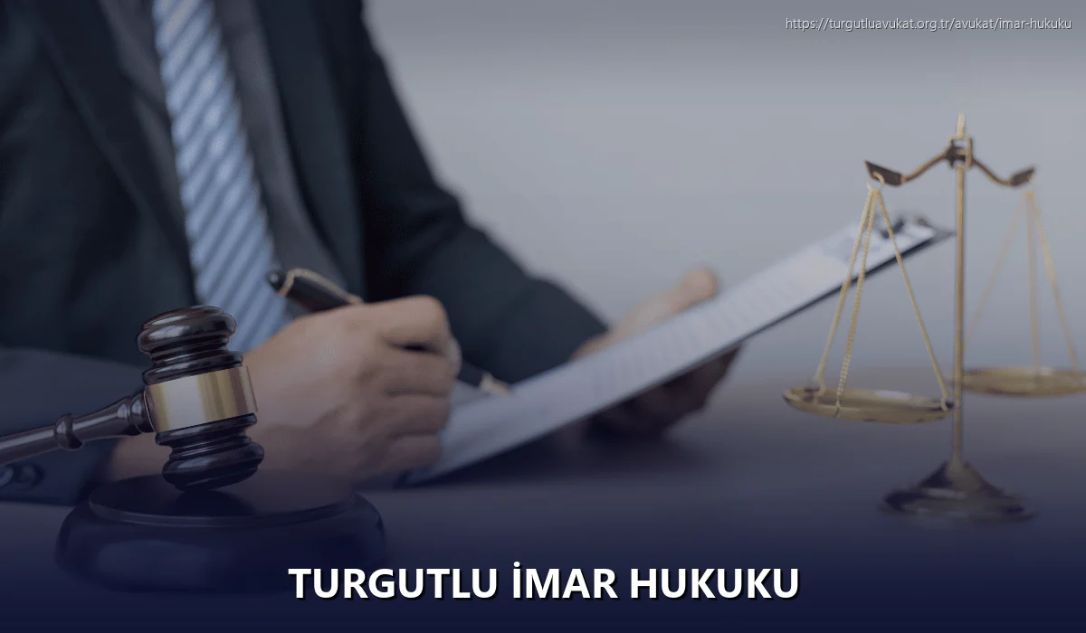 Turgutlu İmar Hukuku